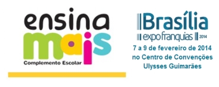 ENSINA MAIS - Franquia participa da BRASLIA Expo Franquias 2014