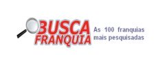 100 FRANQUIAS - As mais procuradas no BUSCA FRANQUIA